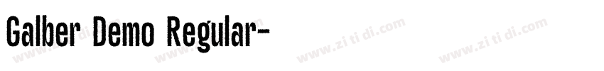 Galber Demo Regular字体转换